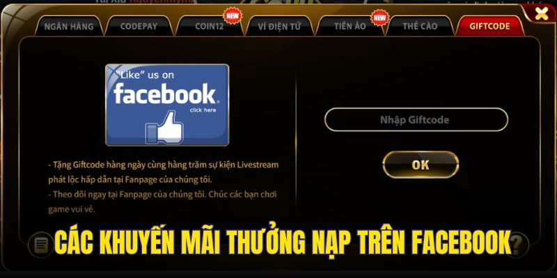 Ưu đãi thưởng nạp trên facebook rất nhiều