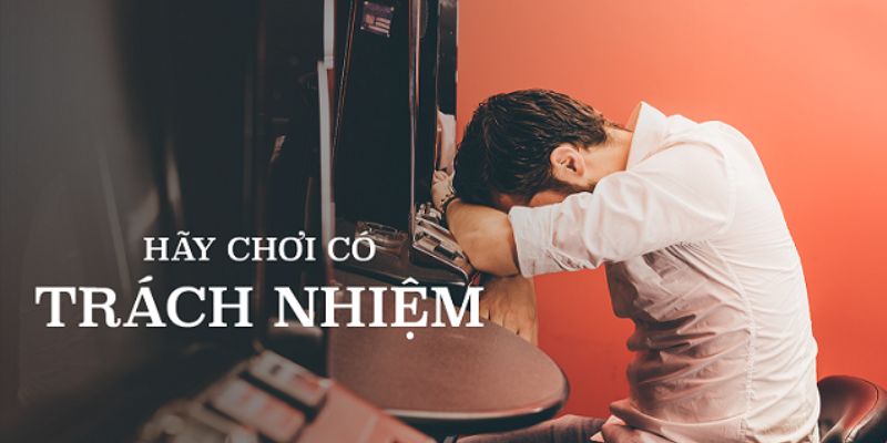 Nguyên tắc cụ thể khi chơi có trách nhiệm